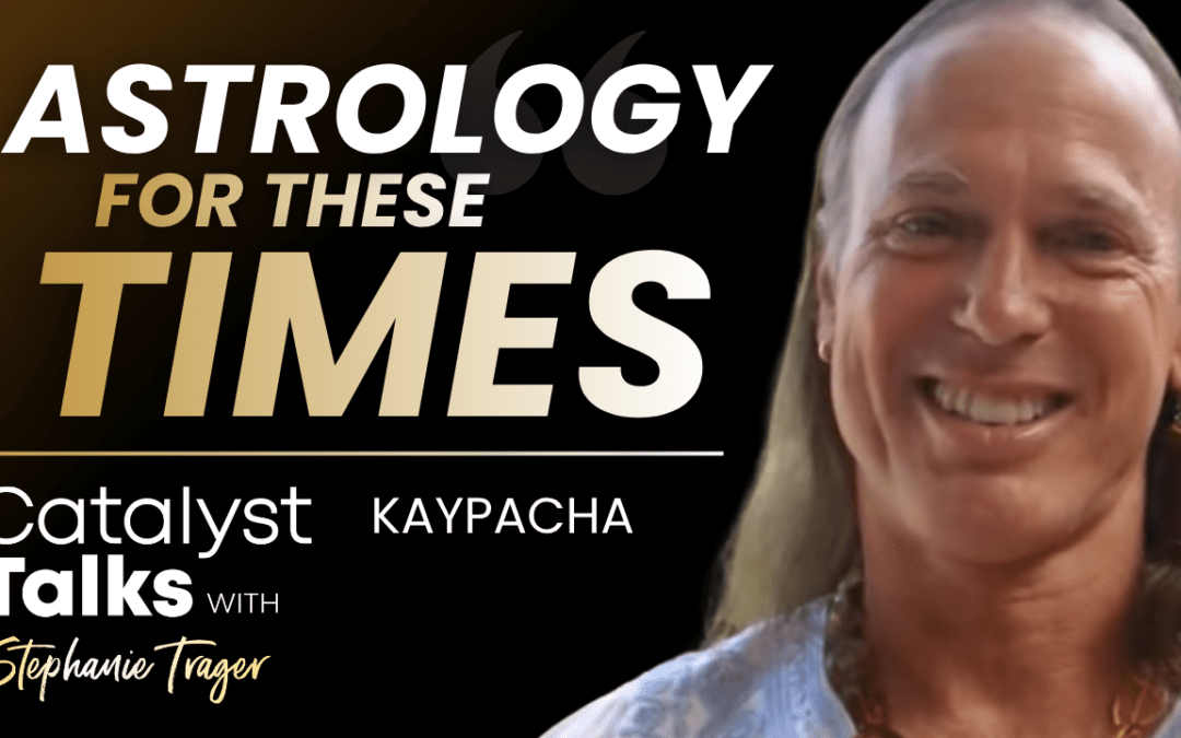 #38 Astrology for These Times with Kaypacha