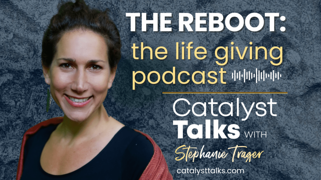The Reboot: The Life Giving Podcast