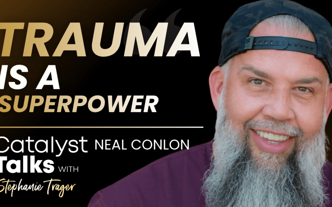 #74 Quantum Leap your Life with Neal Conlon