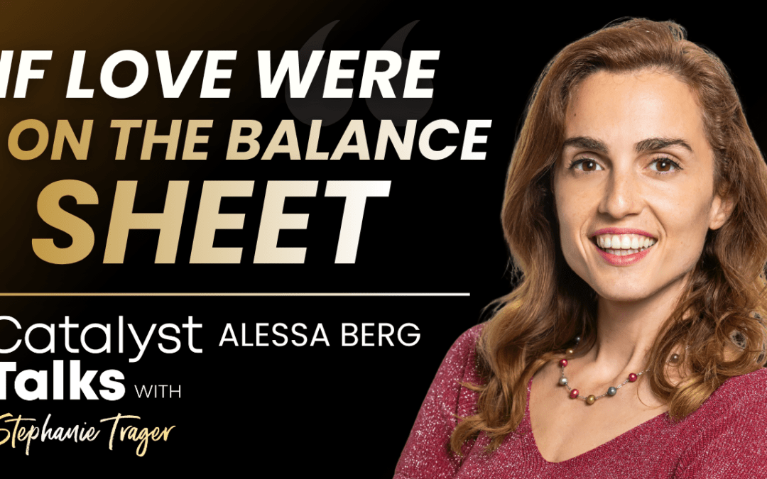 #81 Re-evolutionary Finance with Alessa Berg