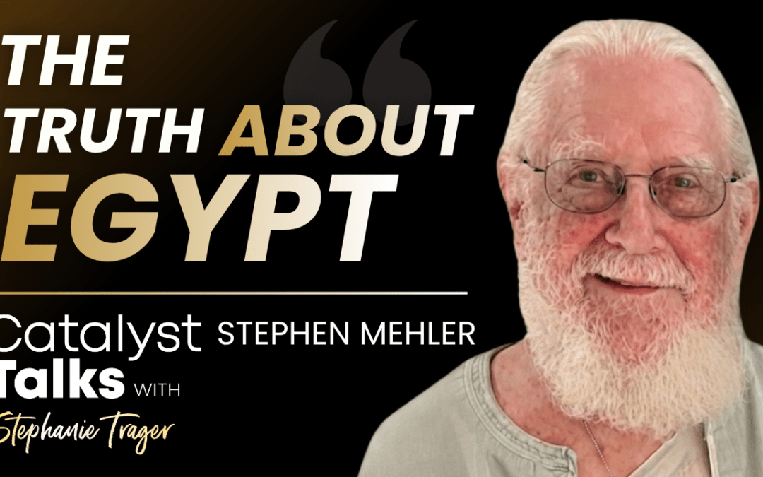 #89 Secrets of Ancient Egypt with Stephen Mehler